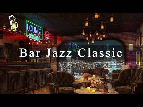 Late Night Jazz Lounge????Relaxing Jazz Bar Classics for Working, Relaxing, Studying
