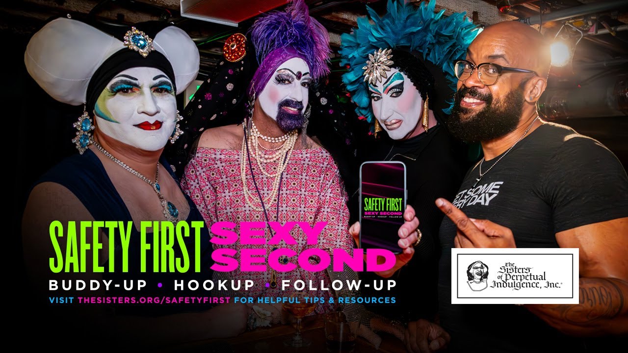 Safety First, Sexy Second (Promo) | PSA | The Sisters of Perpetual Indulgence | Liberty Lane Films