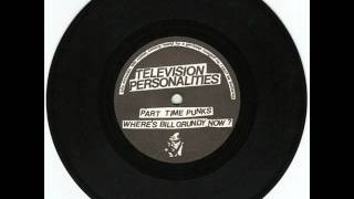 "Part Time Punks" - Television Personalities(1978) w/lyrics