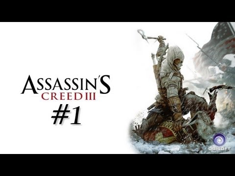 Zagrajmy w Assassin's Creed 3 odc. 1 - Tajemniczy początek