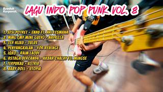 Download lagu Full Album Kumpulan Lagu Indo Pop Punk Vol 8 by Boedak Korporat mp3