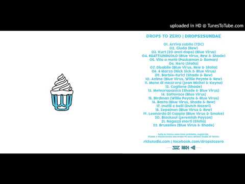 Shade, Blue Virus, Rew & Sfolla - Arriva subito (Prod. Drops To Zero)