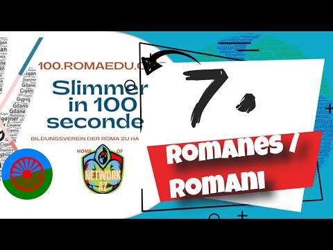 7. De Roma-taal "Romanes / Romani" - slimmer in 100 seconden