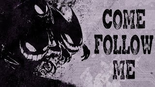 &quot;Come Follow Me&quot; Pokepasta ― Chilling Tales for Dark Nights