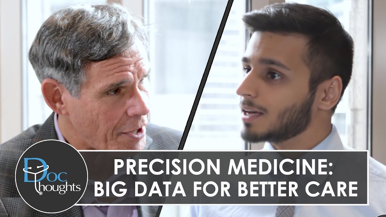 Precision Medicine: Big Data for Better Care