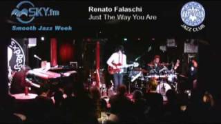 Renato Falaschi - Just The Way You Are.flv