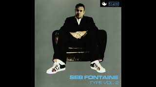 Seb Fontaine - Type Vol  2 (2007)