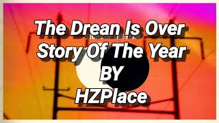 Story Of The Year - The Dream Is Over | Sub Inglés/Español [] HZPlace