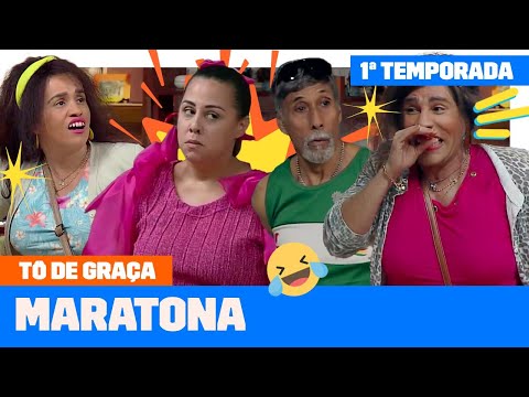 MARATONE a PRIMEIRA TEMPORADA de TÔ DE GRAÇA! | Tô De Graça | Humor Multishow