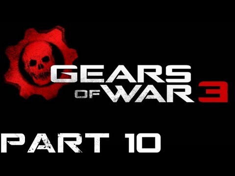Gears of War 3 Walkthrough - PT. 10 - Act 1 - Chapter 4 - Part 2