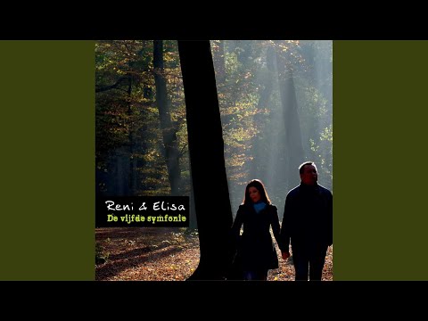 Een Gebed Bij Jou Vandaan - Reni & Elisa