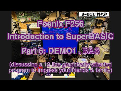 Foenix F256 SuperBASIC Part 6 - DEMO1.BAS (impress friends & family)
