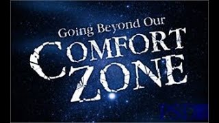 The Comfort Zone and Its Dangers/ Season of Recovery