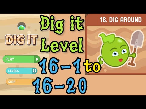 Dig it Level 16-1 to 16-20 | Dig around | Chapter 16 level 1-20 Solution Walkthrough
