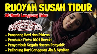Download lagu Ruqyah Susah Tidur Malam Gangguan Tidur Bacaan Penenang Hati & Fikiran Dijauhkan dari Gangguan Jinn mp3 Download lagu Ruqyah Susah Tidur Malam Gangguan Tidur Bacaan Penenang Hati & Fikiran Dijauhkan dari Gangguan Jinn mp3