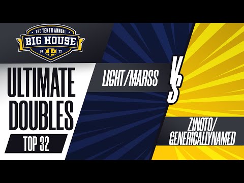 Light/Marss vs Zinoto/GenericallyNamed - Ultimate Doubles Top 32 - The Big House 10