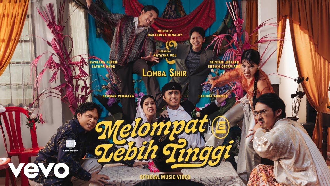 Melompat Lebih Tinggi by Lomba Sihir — Official Music Video