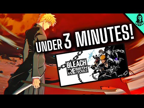 BLEACH REBIRTH OF SOULS But I Don't Waste Your Time (Features & Things To Know Before Buying)