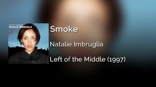 Natalie Imbruglia - Smoke | Letra Inglés - Español