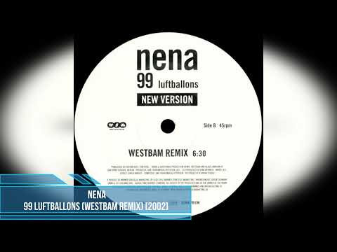 Nena – 99 Luftballons (WestBam Remix) [2002]