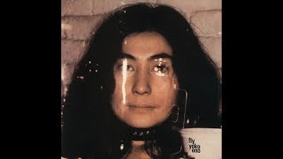 Yoko Ono ~ Don&#39;t Worry, Kyoko (Mummy&#39;s Only Looking for Her Hand in the Snow)