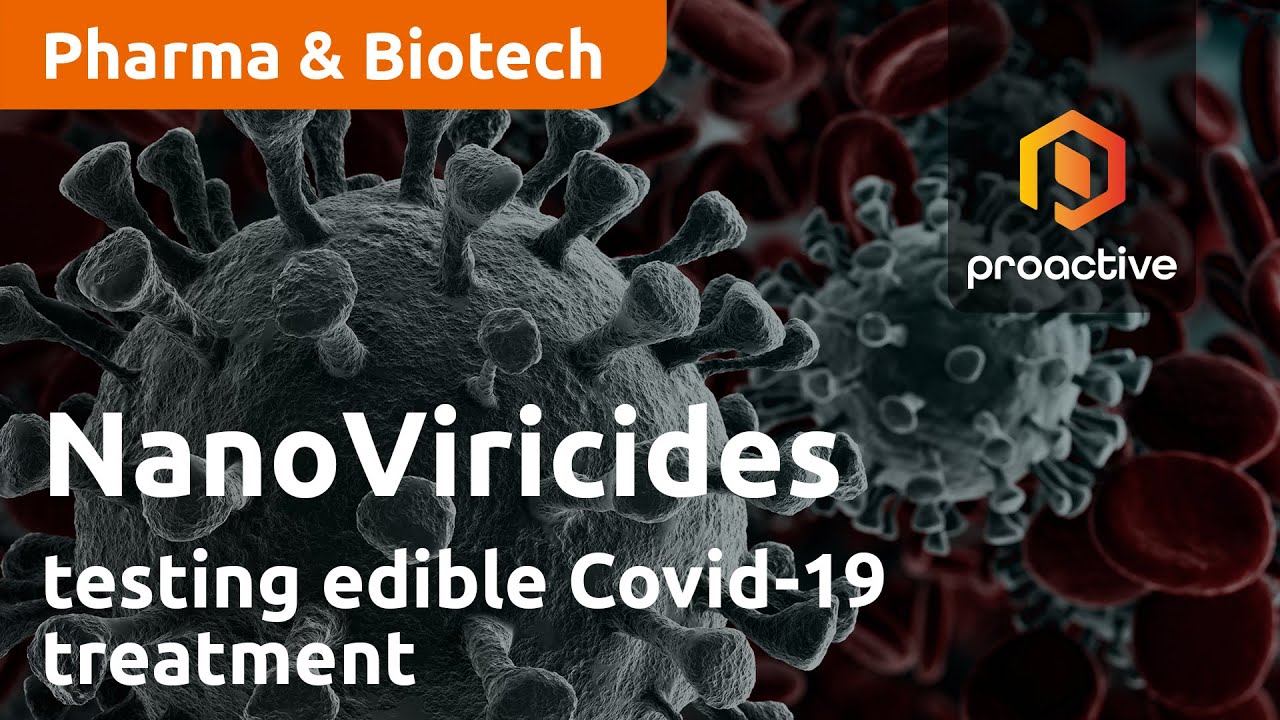 NanoViricides testing oral gummy and syrup Covid-19 treatment - Proactive Research Analyst  