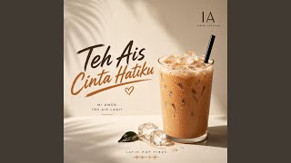 Download lagu Teh Ais Cinta Hatiku! mp3