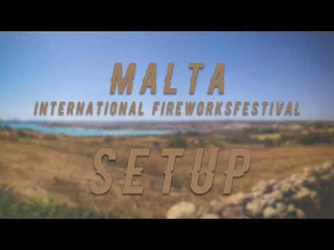 ᴴᴰ Int. Fireworksfestival Malta 2018 | fireworks-setup