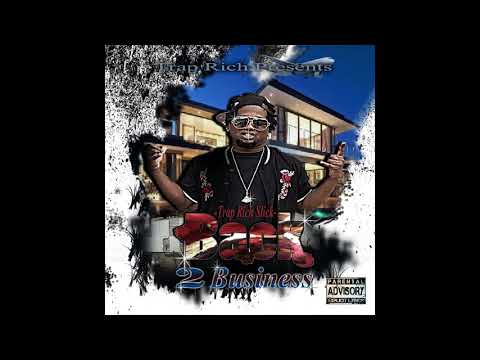 Trap Rich Slick - Fucked Up ft Lil Waddy & Crown Bagg