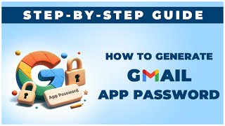 How to generate Gmail and Google Workspace app password