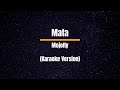 Mata by Mojofly Karaoke Version