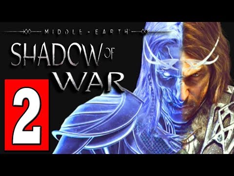 SHADOW of WAR Walkthrough Part 2 - DEFEAT THE NAZGUL / THE FALL
