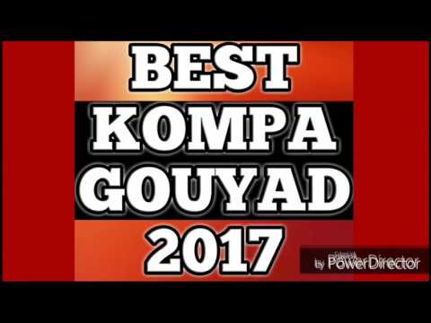 BEST KOMPA GOUYAD 2017