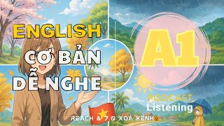 🎧 Luyện Nghe Tiếng Anh Cơ Bản A1- The Weather in Việt Nam -  | Listening English Podcast |🎯