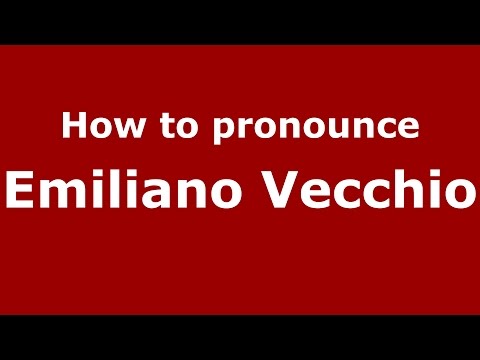 How to pronounce Emiliano Vecchio (Spanish/Argentina) - PronounceNames.com