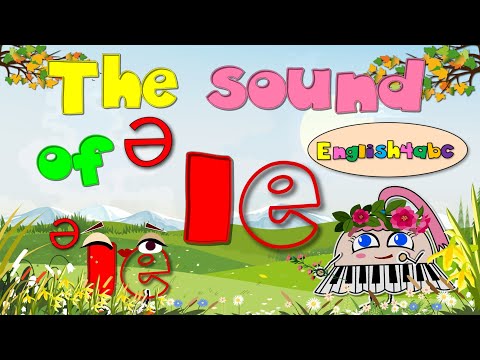 The Sound of 'le' / Short Vowels / Two Syllables / The Schwa Sound
