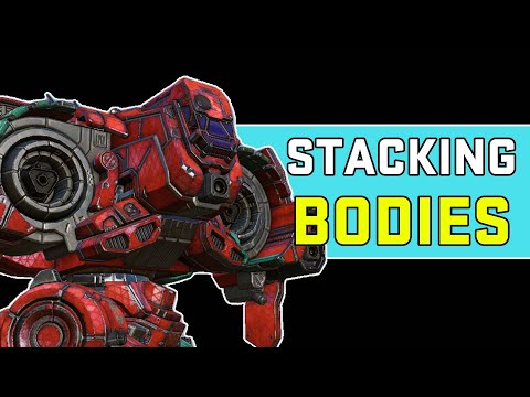 STACKING BODIES - Mechwarrior Online