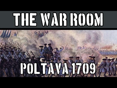 The War Room XVII: Battle of Poltava, 1709