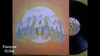 Miami - You&#39;ve Come A Long Way Baby (1978) ♫