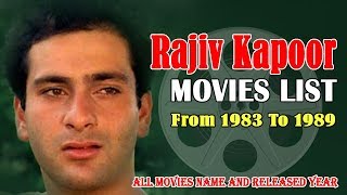 Rajiv Kapoor: Movies List | 1983-1990 | Rajeev Kapoor Movies Till His "DEATH" [Javed Hashmi]