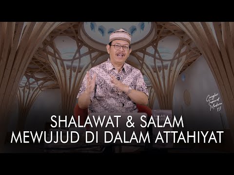 Cangkir Tasawuf Modern eps. 117 - SHALAWAT & SALAM MEWUJUD DI DALAM ATTAHIYAT