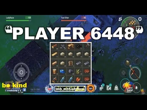 "PLAYER 6448" | not worth for our c4 - Last Day On Earth: Survival