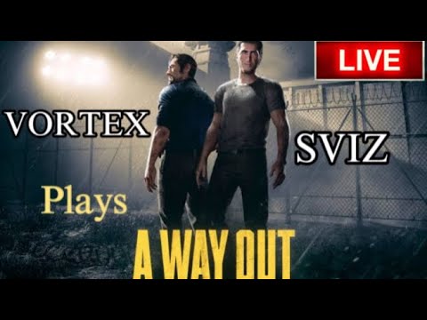 A WAY OUT / FULL GAME || WALK THROUGH || SVIZ