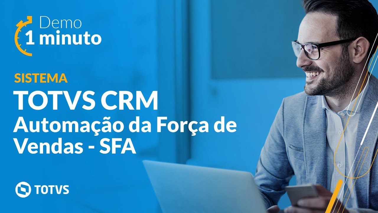 Demo 1 Minuto | TOTVS CRM Automação da Força de Vendas - SFA #TOTVS_CRM