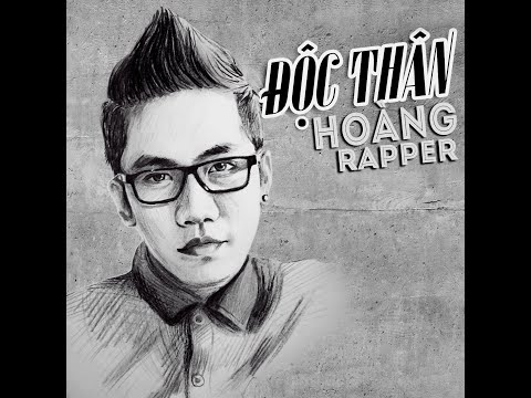 Độc thân - Hoàng Rapper