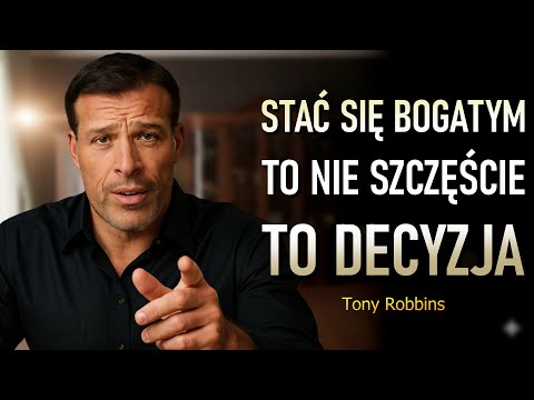 Udowodnię Ci W 5 Minut, Że Sukces To Nie Szczęście (Tony Robbins)