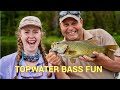 Dragonfly Hatch = Topwater Extravaganza