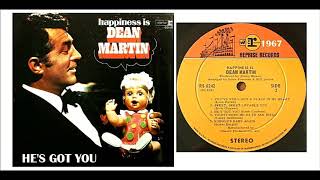 Dean Martin - He&#39;s Got You &#39;Vinyl&#39;