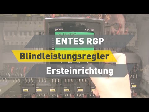 ENTES RGP Blindleistungsregler - Ersteinrichtung