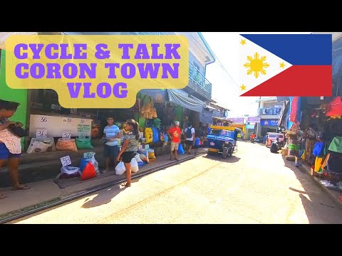 Cycle & talk Vlog - Stadtrundfahrt durch Coron town auf dem Fahrrad, Philippinen 🇵🇭